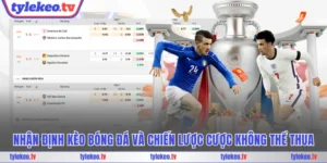 Nhận định kèo bóng đá